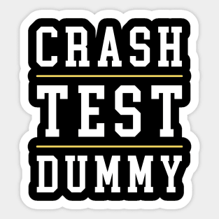 Crash Test Dummy Yellow White Light Text with Yellow Line Separated Sticker